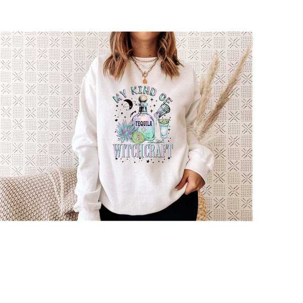 MR-3102023114050-my-kind-of-witchcraft-sweat-tequila-sweatshirt-halloween-image-1.jpg