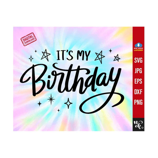 MR-310202314193-its-my-birthday-svg-birthday-svg-birthday-saying-image-1.jpg