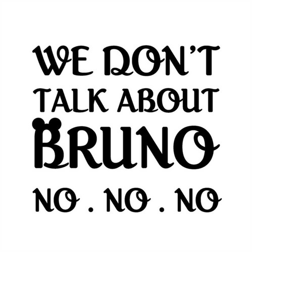 MR-410202305130-we-dont-talk-about-bruno-svg-encanto-shirt-design-image-1.jpg