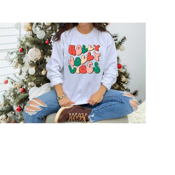 MR-410202381846-holly-jolly-vibes-sweatshirt-funny-christmas-sweatshirt-image-1.jpg