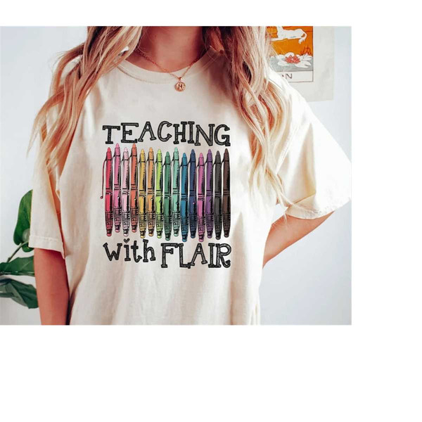 MR-4102023112519-teaching-with-flair-shirt-teacher-shirt-first-day-of-school-image-1.jpg