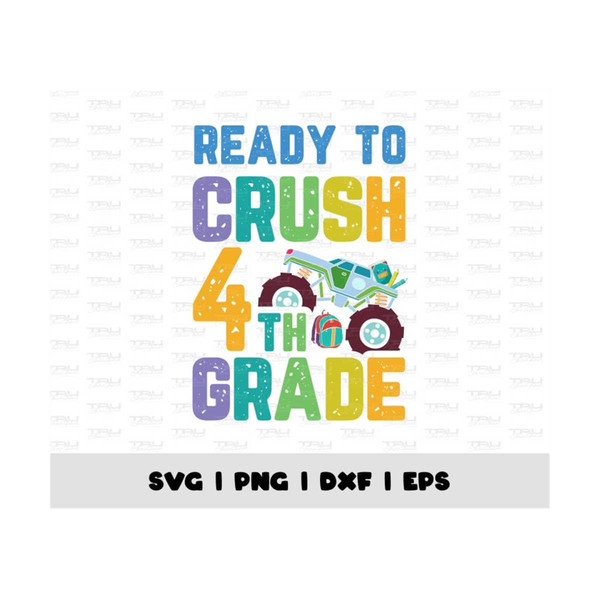 MR-4102023152725-back-to-school-ready-to-crush-4th-grade-printable-fourth-image-1.jpg