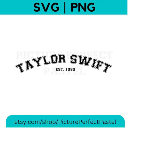 MR-410202316323-taylor-swift-svg-taylor-swift-est-1989-png-taylor-swift-t-image-1.jpg