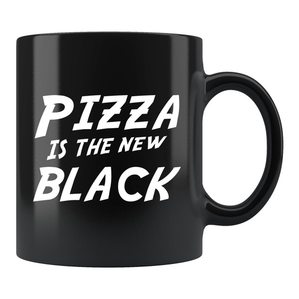 Pizza Foodie Gift Pizza Mug Pizza Lover Gift Pizza Lover Mug Pizza Addict Gift Pizza Addict Mug Food Buddy Pizza New Black #c1526 - 1.jpg