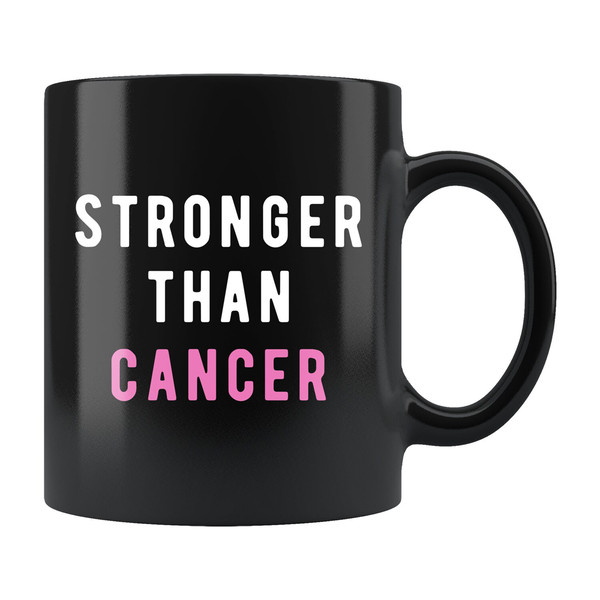 Stronger Than Cancer Mug Cancer Survivor Gift Cancer Recovery Gift Cancer Recovery Mug Cancer Awareness Mug Cancer Awareness Gift #b156 - 1.jpg