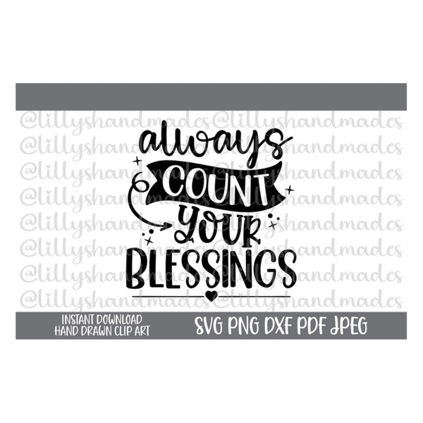 MR-610202313494-always-count-your-blessings-svg-blessed-svg-blessing-svg-image-1.jpg