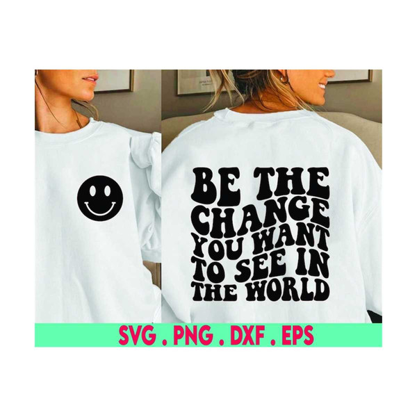 MR-610202318536-be-the-change-you-want-to-see-in-the-world-svg-cut-file-image-1.jpg