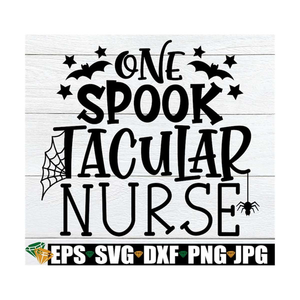 MR-7102023124051-one-spooktacular-nurse-nurse-svg-halloween-svg-halloween-image-1.jpg