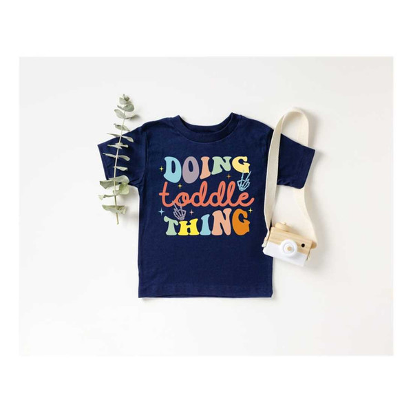 MR-710202317513-doing-toddler-thing-shirt-cool-club-toddler-t-shirt-vintage-image-1.jpg