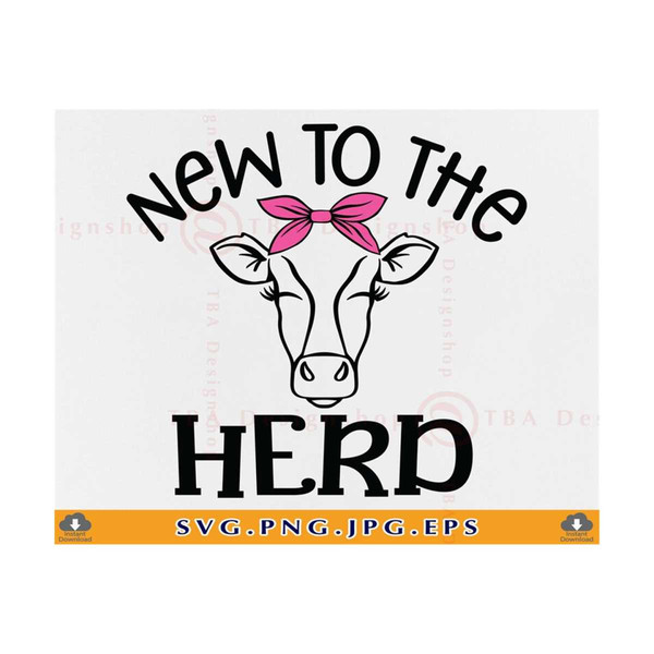 MR-810202323544-new-to-the-herd-svg-farm-baby-svg-baby-cow-girl-svg-newborn-image-1.jpg