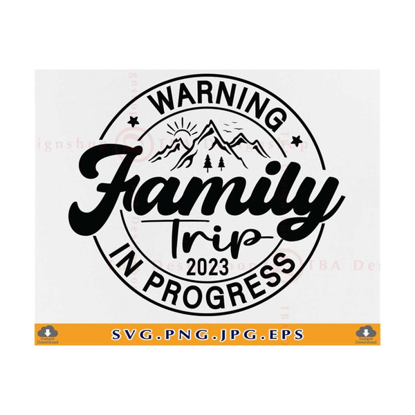 MR-81020233410-warning-family-trip-in-progress-svg-family-vacation-shirts-image-1.jpg