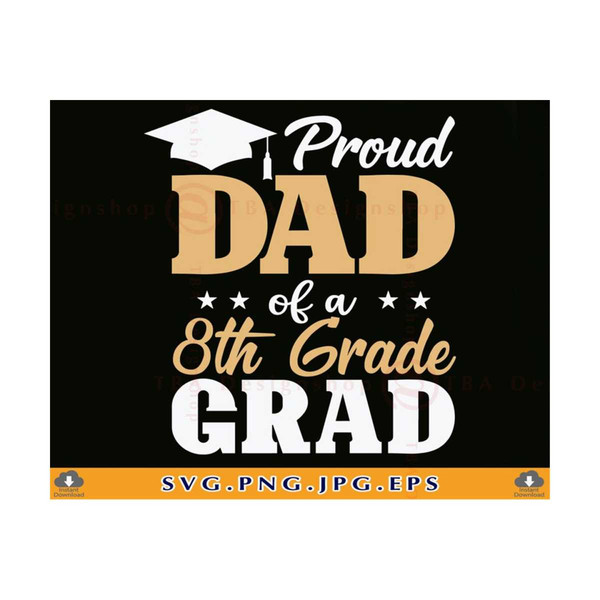 MR-810202343824-8th-grade-svg-proud-dad-of-a-8th-grade-grad-svg-dad-image-1.jpg