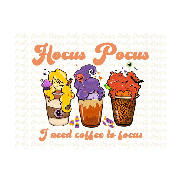 MR-8102023101221-hocus-pocus-i-need-coffee-to-focus-sublimationfall-image-1.jpg