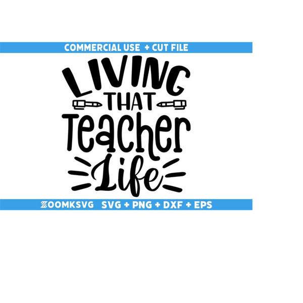 MR-9102023154914-living-that-teacher-life-svg-teacher-svg-teacher-life-svg-image-1.jpg