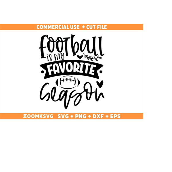 MR-9102023161555-football-is-my-favorite-season-svg-football-svg-football-image-1.jpg