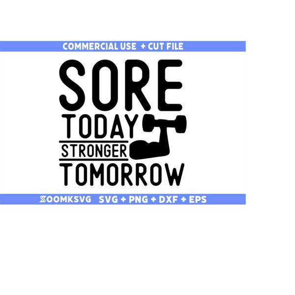 MR-9102023165352-sore-today-stronger-tomorrow-svg-fitness-svg-workout-svg-image-1.jpg