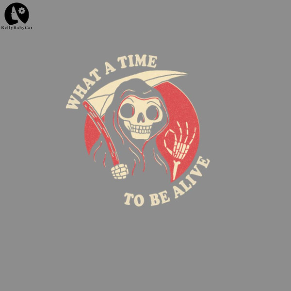 KLH1379-What A Time To Be Alive Halloween PNG Download.jpg