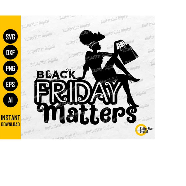 MR-11102023203350-black-friday-matters-svg-black-girl-shopping-cyber-monday-image-1.jpg