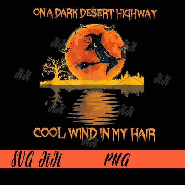 On-A-Dark-Desert-Highway-Cool-Wind-In-My-Hair-PNG,-Witch-Halloween-PNG.jpg