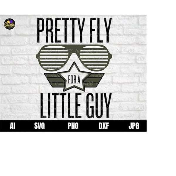 MR-12102023113633-pretty-fly-for-a-little-guy-svg-boy-svg-kids-svg-baby-svg-image-1.jpg