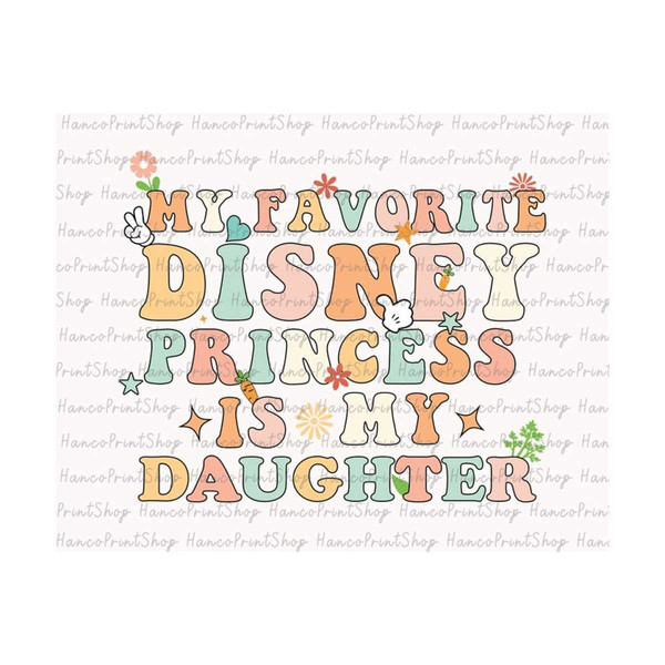 MR-12102023121553-retro-my-favorite-princess-are-my-daughter-svg-family-image-1.jpg