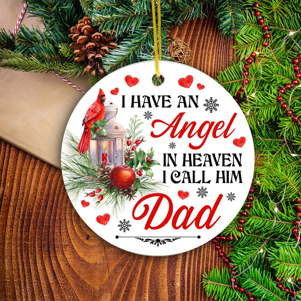 Christmas Ornament Gift For Dad, I Have An Angel In Heaven I Call Him Dad Ornament, Keepsake Gift For Daddy, Gift For Him, Holiday Keepsake - 1.jpg