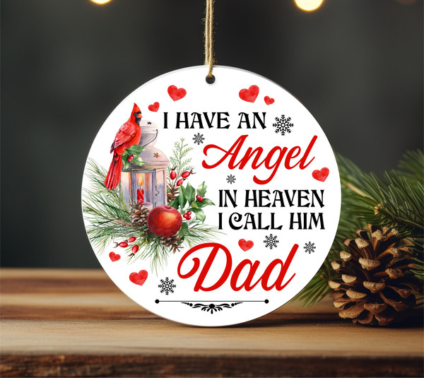 Christmas Ornament Gift For Dad, I Have An Angel In Heaven I Call Him Dad Ornament, Keepsake Gift For Daddy, Gift For Him, Holiday Keepsake - 4.jpg