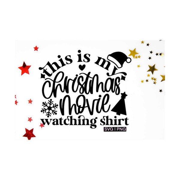 MR-121020231561-this-is-my-christmas-movie-watching-shirt-svg-christmas-movie-image-1.jpg