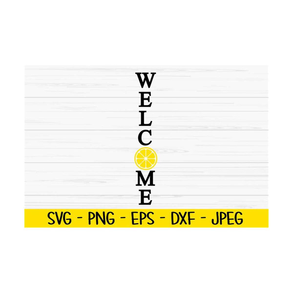 MR-13102023102129-welcome-porch-sign-svg-summer-svg-lemon-svg-dxf-png-eps-image-1.jpg