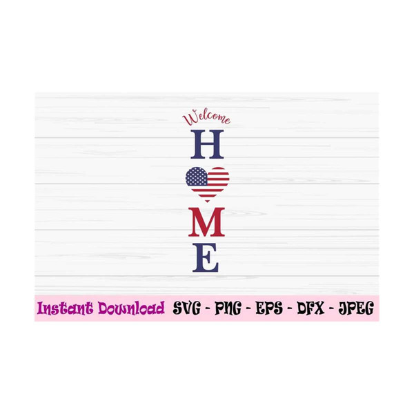 MR-1310202311137-welcome-home-svg-4th-of-july-svg-american-porch-sign-svg-image-1.jpg