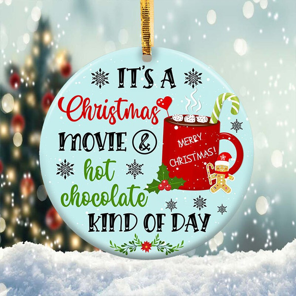 Christmas Movies and Hot Chocolate Ornament Png, Round Christmas Ornament, PNG Instant Download, Xmas Ornament Sublimation Designs Downloads - 2.jpg