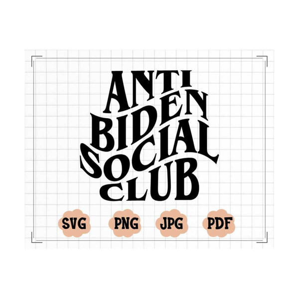 MR-13102023172146-anti-biden-social-club-wavy-svg-anti-biden-social-club-png-image-1.jpg