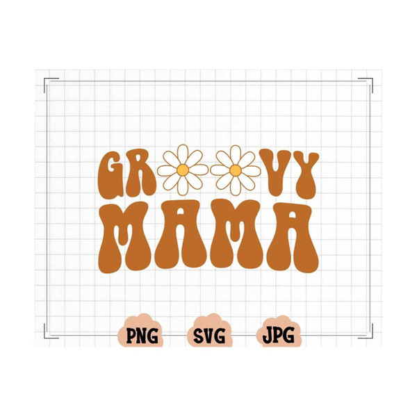 MR-13102023172227-groovy-mama-png-groovy-mama-shirt-matching-mommy-and-me-image-1.jpg