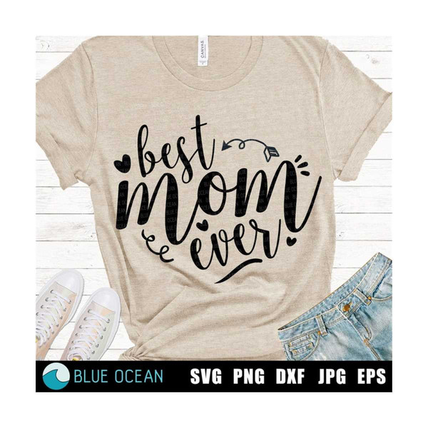 MR-13102023233439-best-mom-ever-svg-best-mom-svg-mom-svg-mothers-day-svg-image-1.jpg