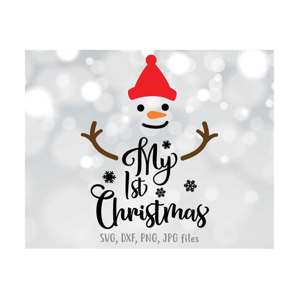 MR-1410202313715-my-first-christmas-svg-my-1st-christmas-svg-snowman-svg-image-1.jpg