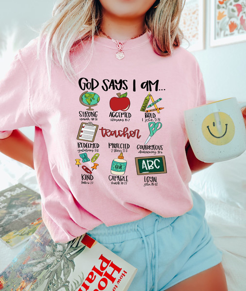 Teacher God Says I Am Shirt, Teacher Bible Verse Shirt, Teacher Christian Shirt, Teacher Shirt, Disney Teacher Teaching God Says Shirt.jpg