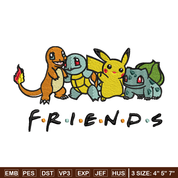 Friends Pokemon embroidery design, Pokemon embroidery, embroidery file, anime design, anime shirt, Digital download.jpg