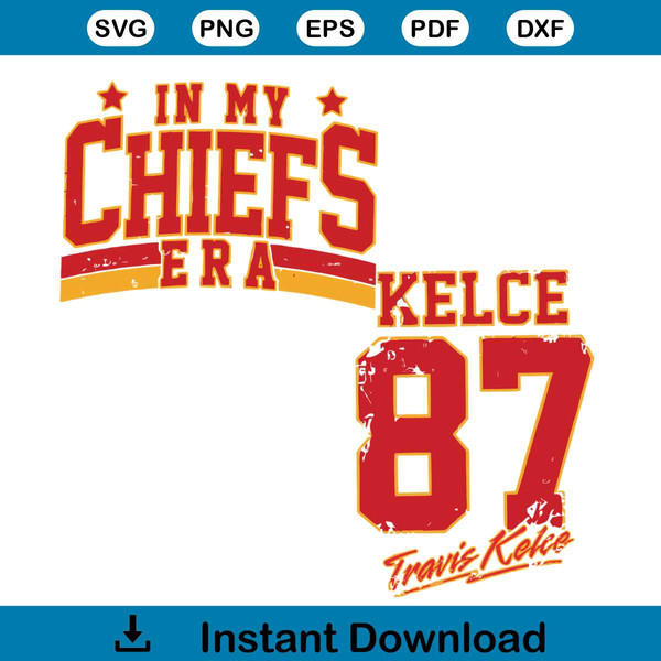 Travis Kelce Kansas City Football SVG Digital Download