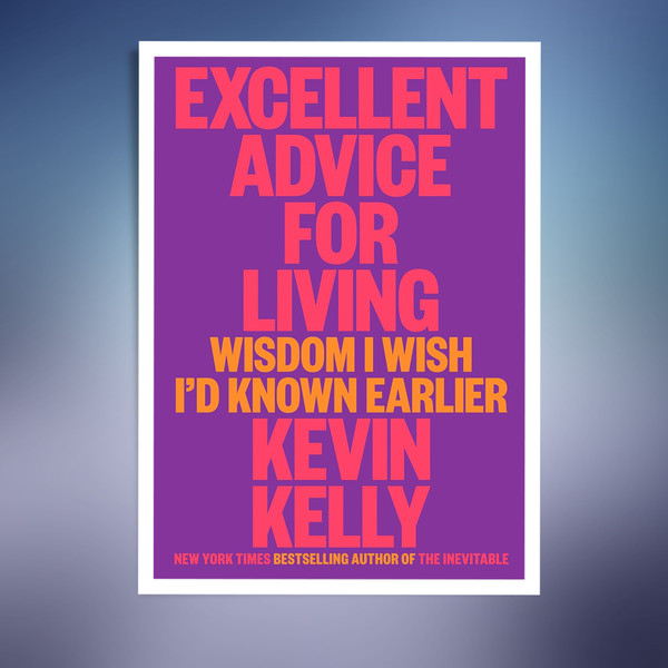 Excellent Advice for Living Wisdom I Wish Id Known Earlier.png