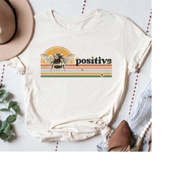 MR-1710202318559-be-positive-shirt-cute-bee-shirt-bee-wildflower-positive-image-1.jpg