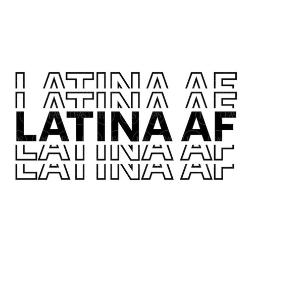 MR-18102023105645-latina-af-svg-stacked-latina-svg-hispanic-svg-vector-cut-image-1.jpg