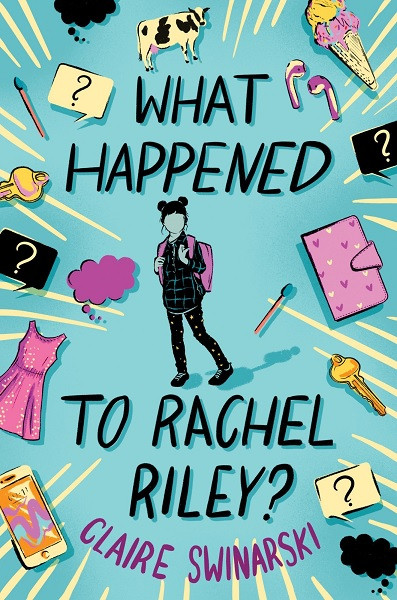 What Happened to Rachel Riley by Claire Swinarski - eBook - Children Books.jpg