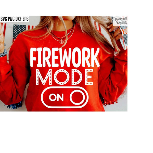 MR-18102023202518-firework-mode-on-svg-4th-of-july-pngs-independence-day-image-1.jpg