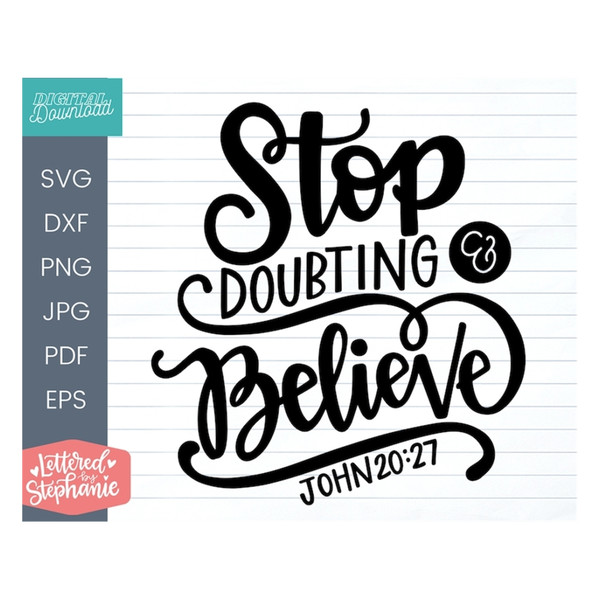 MR-19102023103342-stop-doubting-believe-john-2027-svg-cut-file-bible-svg-image-1.jpg