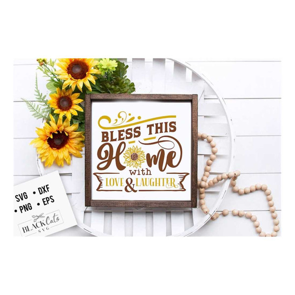 MR-19102023134923-bless-this-home-with-love-svg-sunflower-svg-sunflower-quotes-image-1.jpg