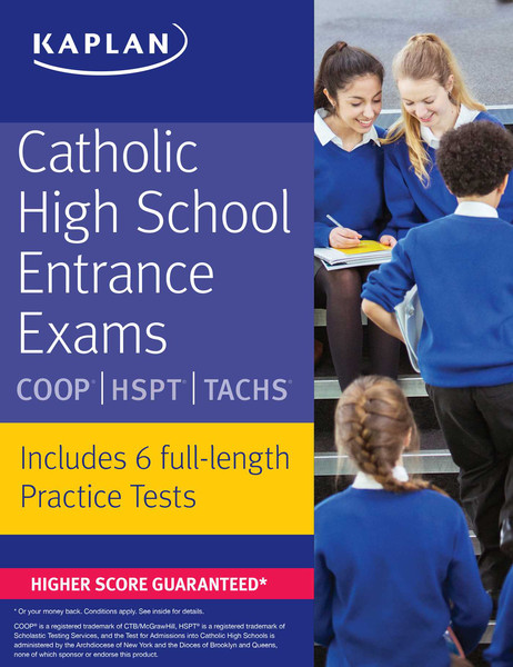 Catholic High School Entrance Exams COOP  HSPT  TACHS Kaplan Test Prep.jpg