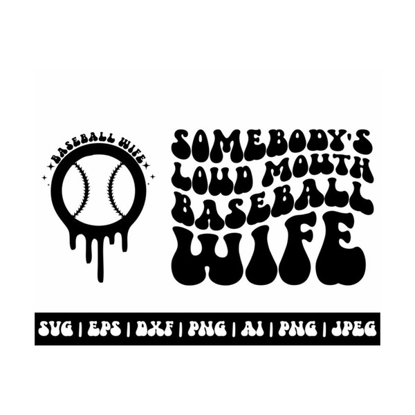 MR-2010202311853-somebodys-loud-mouth-baseball-wife-svg-wavy-svg-retro-image-1.jpg