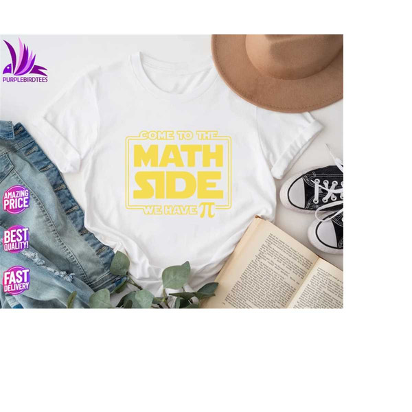 MR-2010202313524-star-wars-math-shirt-come-to-the-math-side-we-have-pi-shirt-pi-day-shirt-funny-math-nerd-math-teacher-shirt-math-lover-shirt.jpg