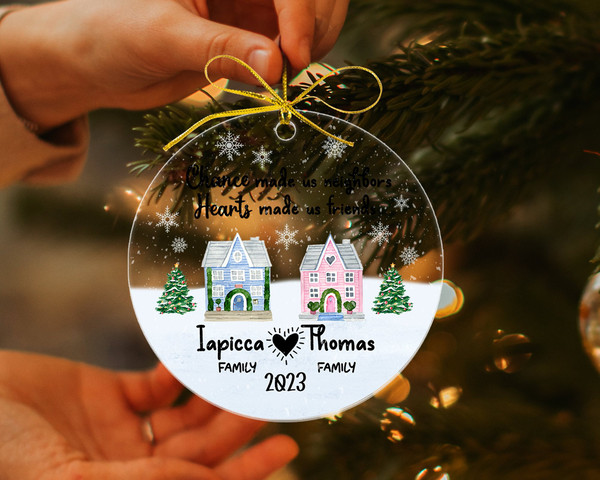Personalized Ornament, Chance Made Us Neighbor, Hearts Made Us Friends,  Christmas Gift For Neighbor, Neighbor Family