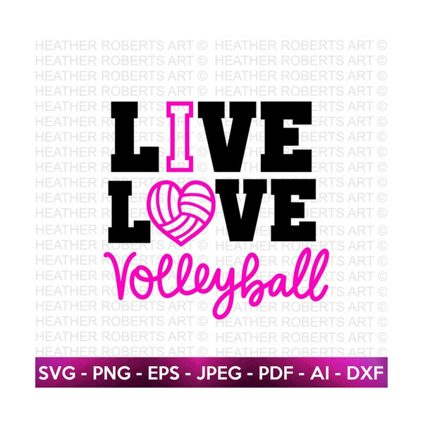 2010202316838-live-love-volleyball-svg-volleyball-svg-volleyball-player-image-1.jpg
